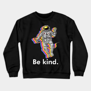 Be kind - Billionaire Crewneck Sweatshirt